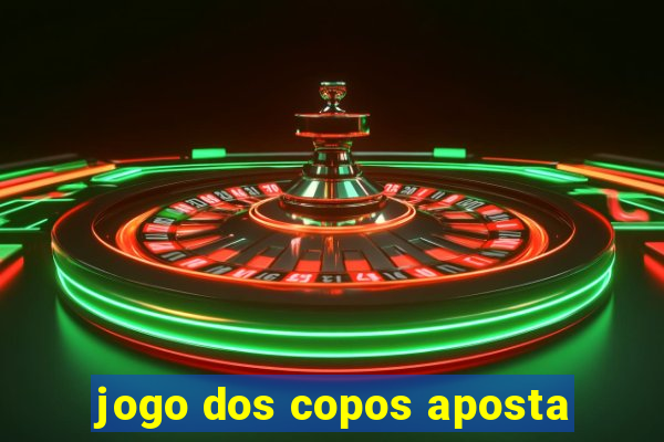 jogo dos copos aposta